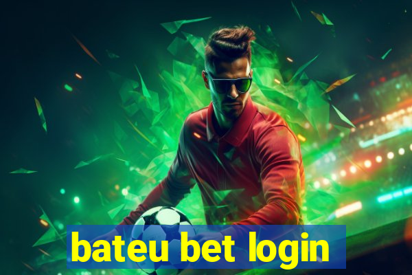 bateu bet login